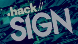 "Stylized .hack//SIGN logo in white text at a slight angle, overlaid above green circuitry."